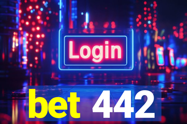 bet 442